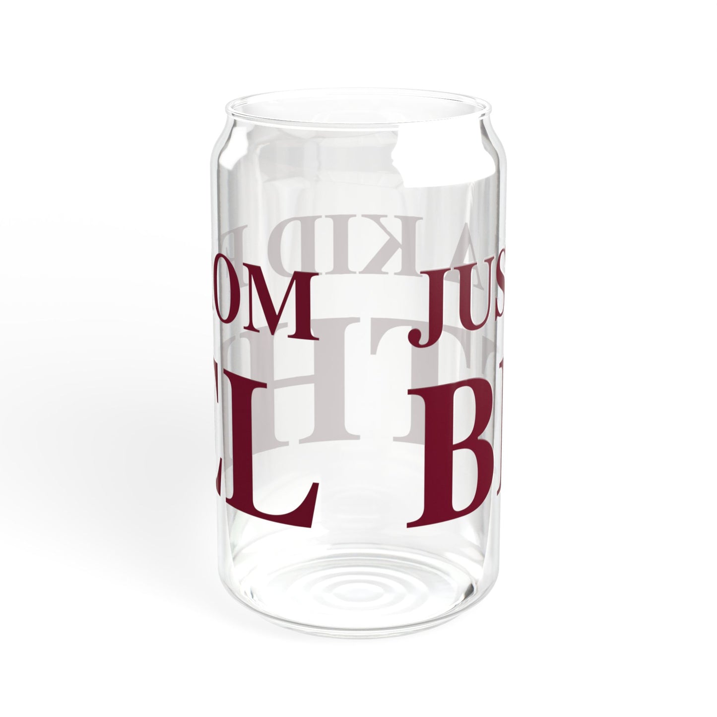 Just a kid from Bethel Sipper Glass, 16oz