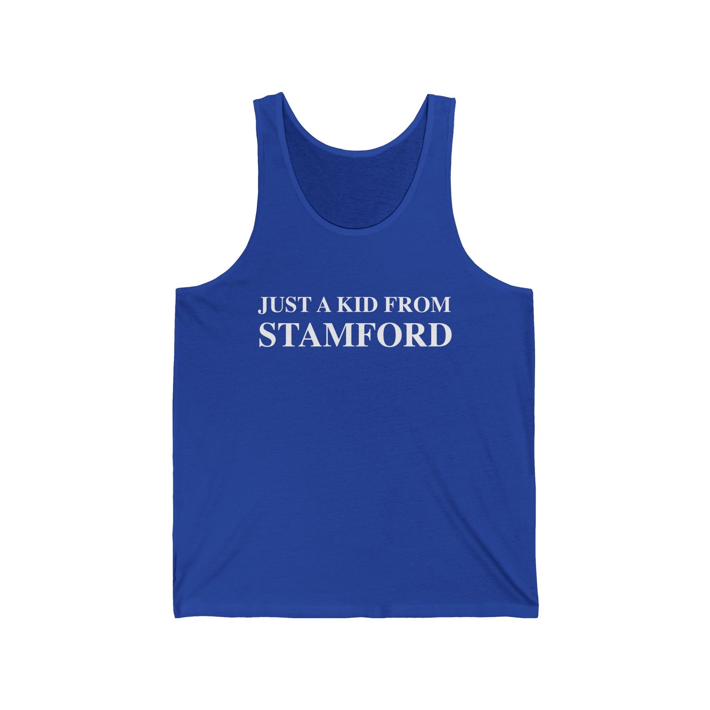 Just a kid from Stamford Unisex Jersey Tank Top