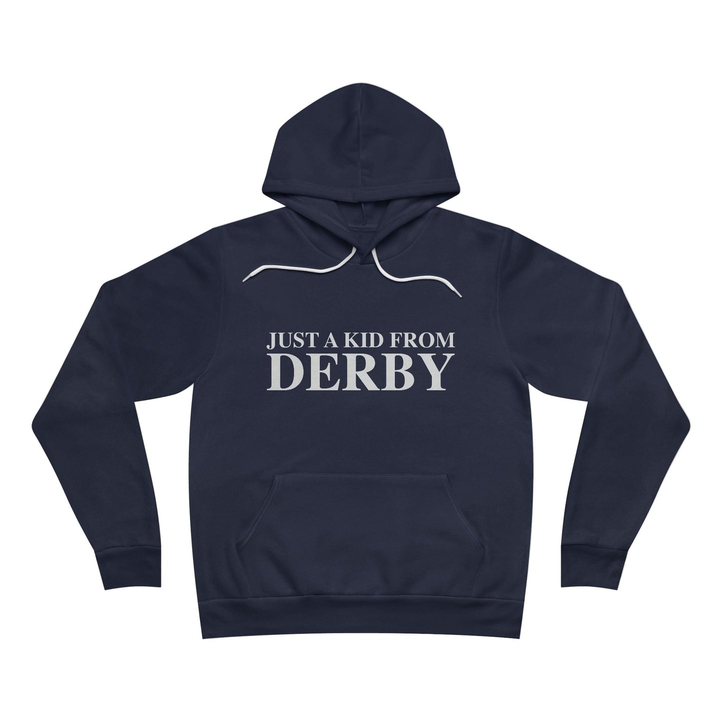 Just a kid from Derby Unisex Sponge Fleece Pullover Hoodie