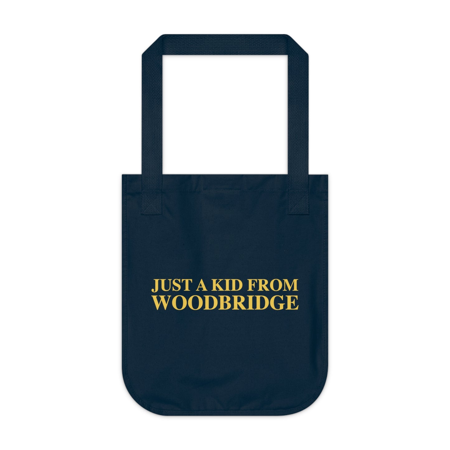 Just a kid from Woodbridge Organic Canvas Tote Bag