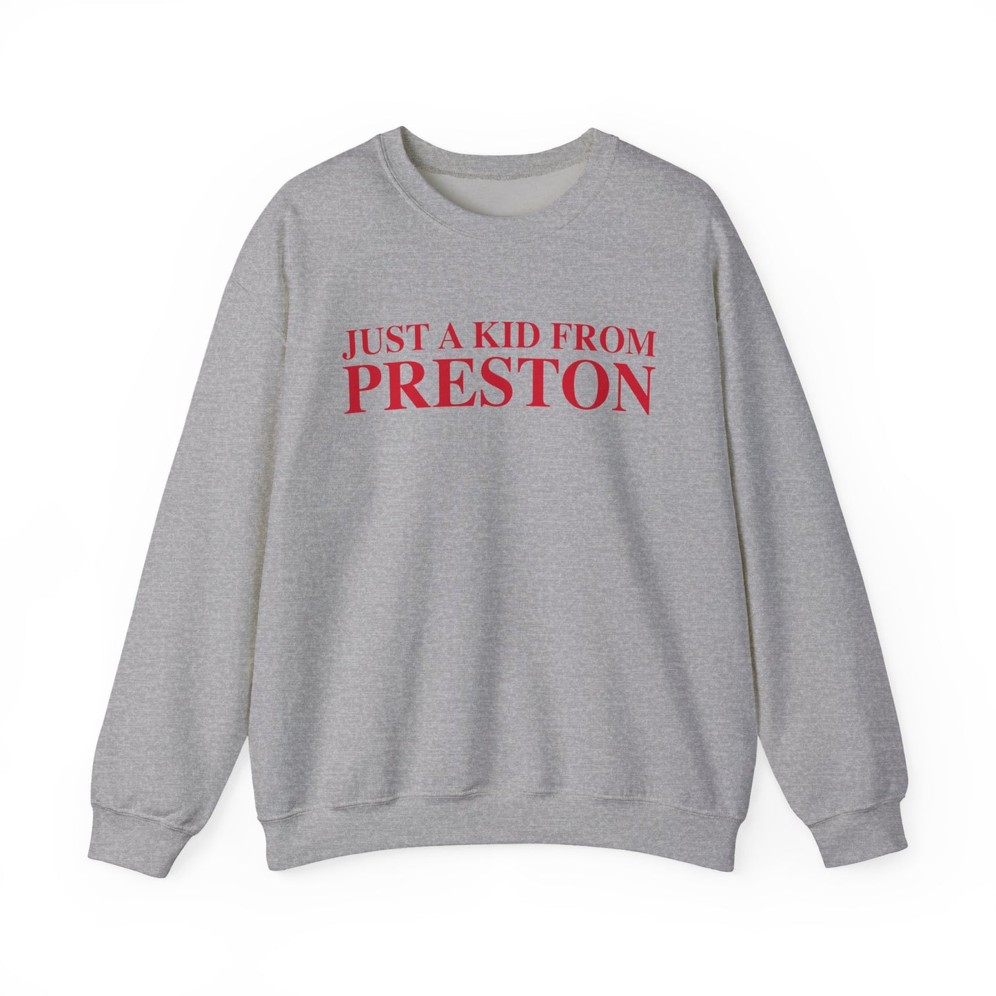 Just a kid from Preston Unisex Heavy Blend™ Crewneck Sweatshirt