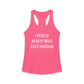 I Really Really Miss East Haddam Women's Ideal Racerback Tank Top