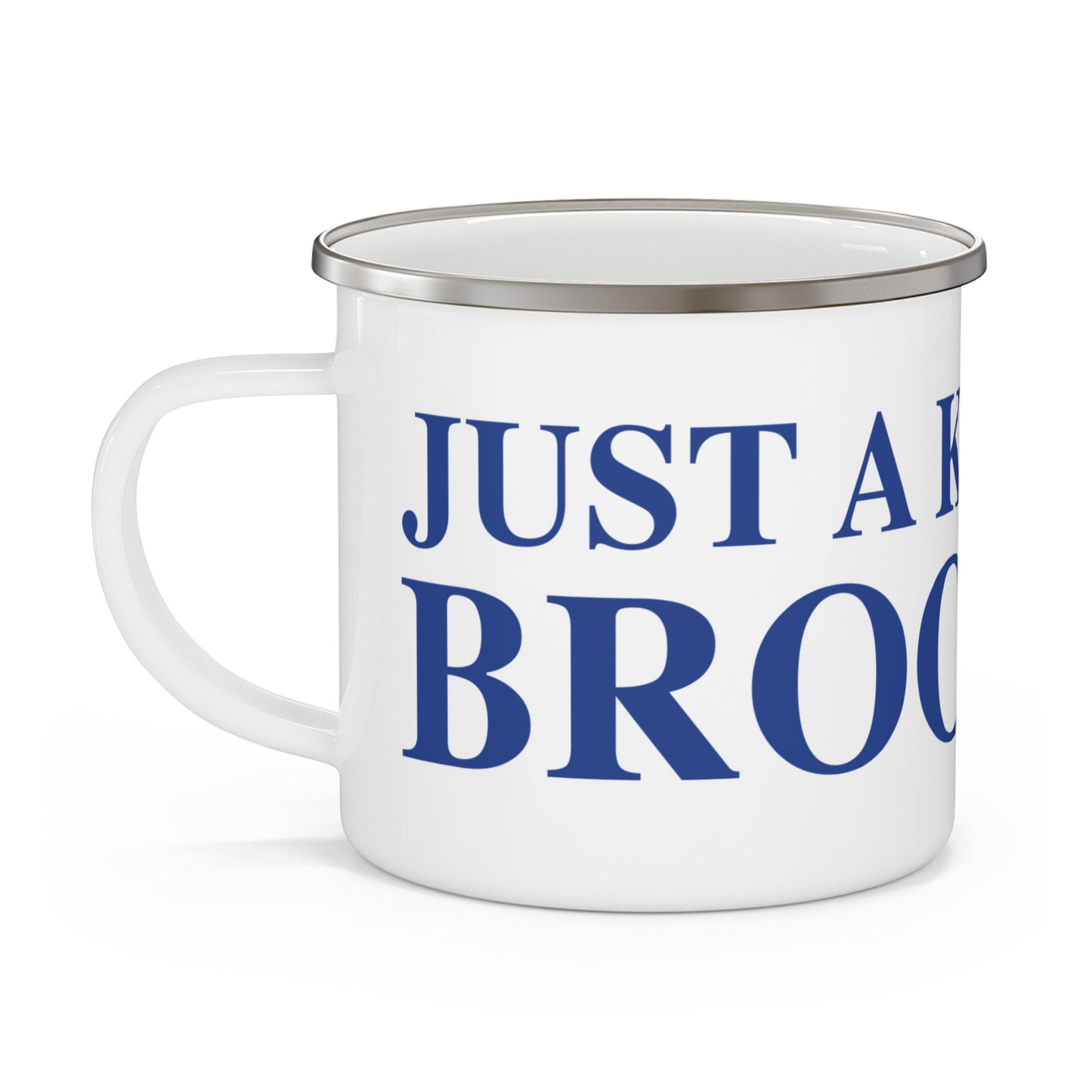 Just a kid from Brooklyn Enamel Camping Mug
