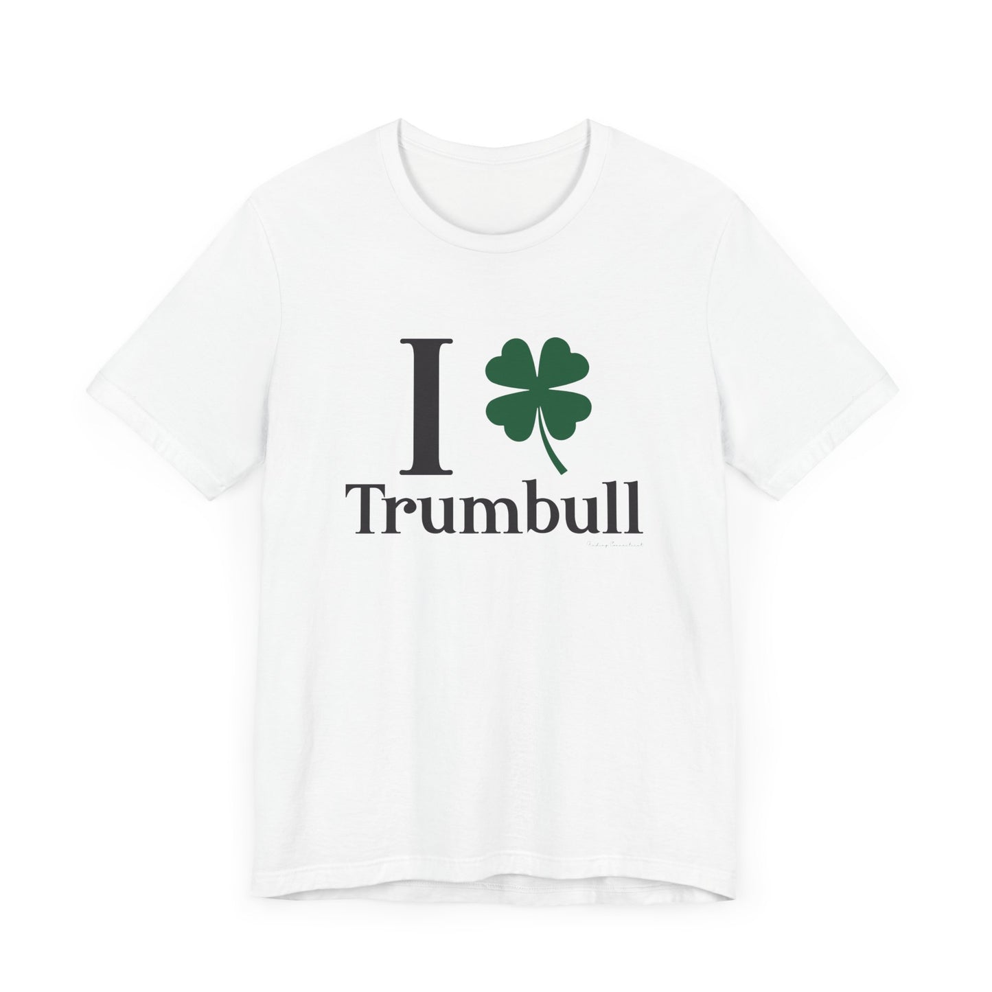 I Clover Trumbull Unisex Jersey Short Sleeve Tee