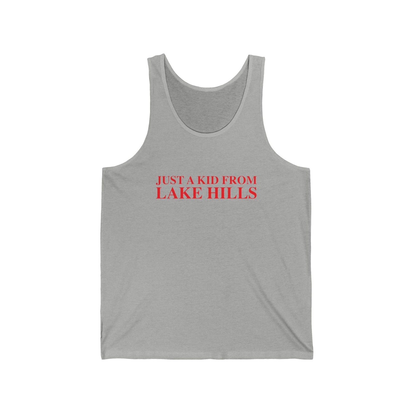 Just a kid from Lake Hills Unisex Jersey Tank Top