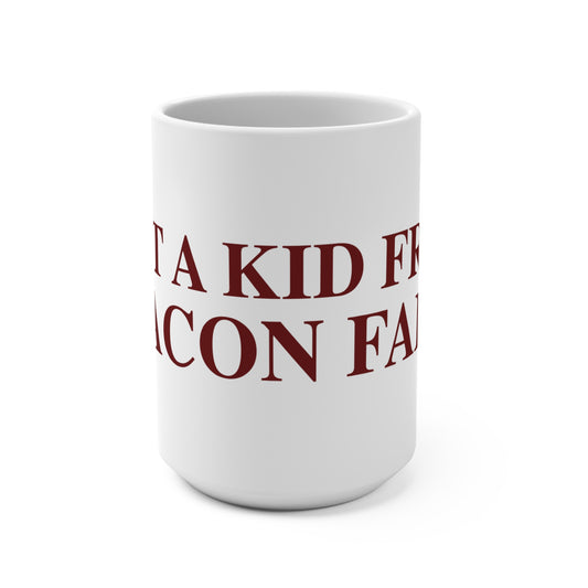 Just a kid from Beacon Falls Mug 15oz