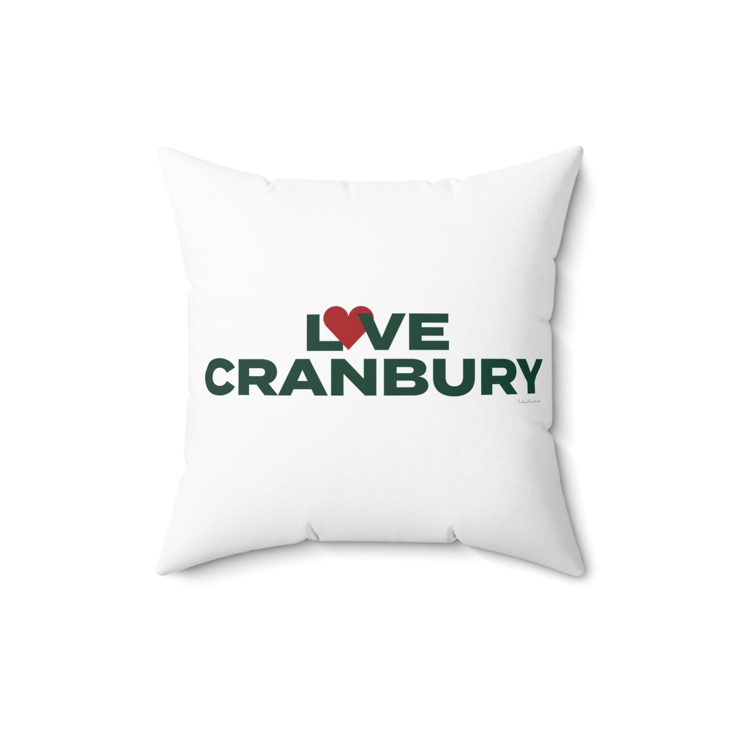 Love Cranbury Spun Polyester Square Pillow