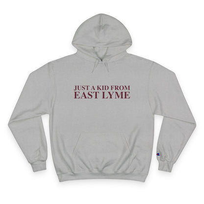 Just a kid from East Lyme Champion Hoodie