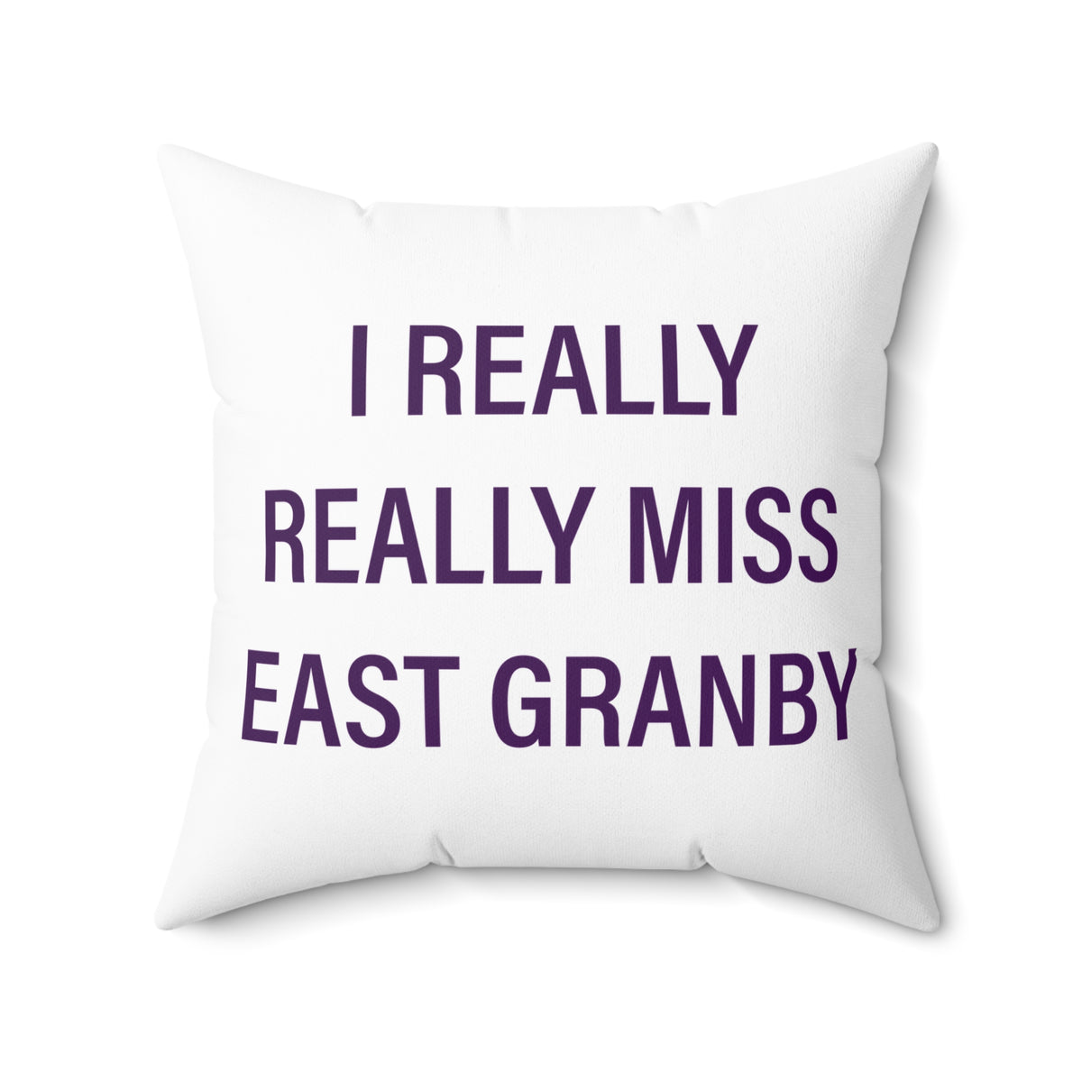 I Really Really Miss East Granby Polyester Square Pillow