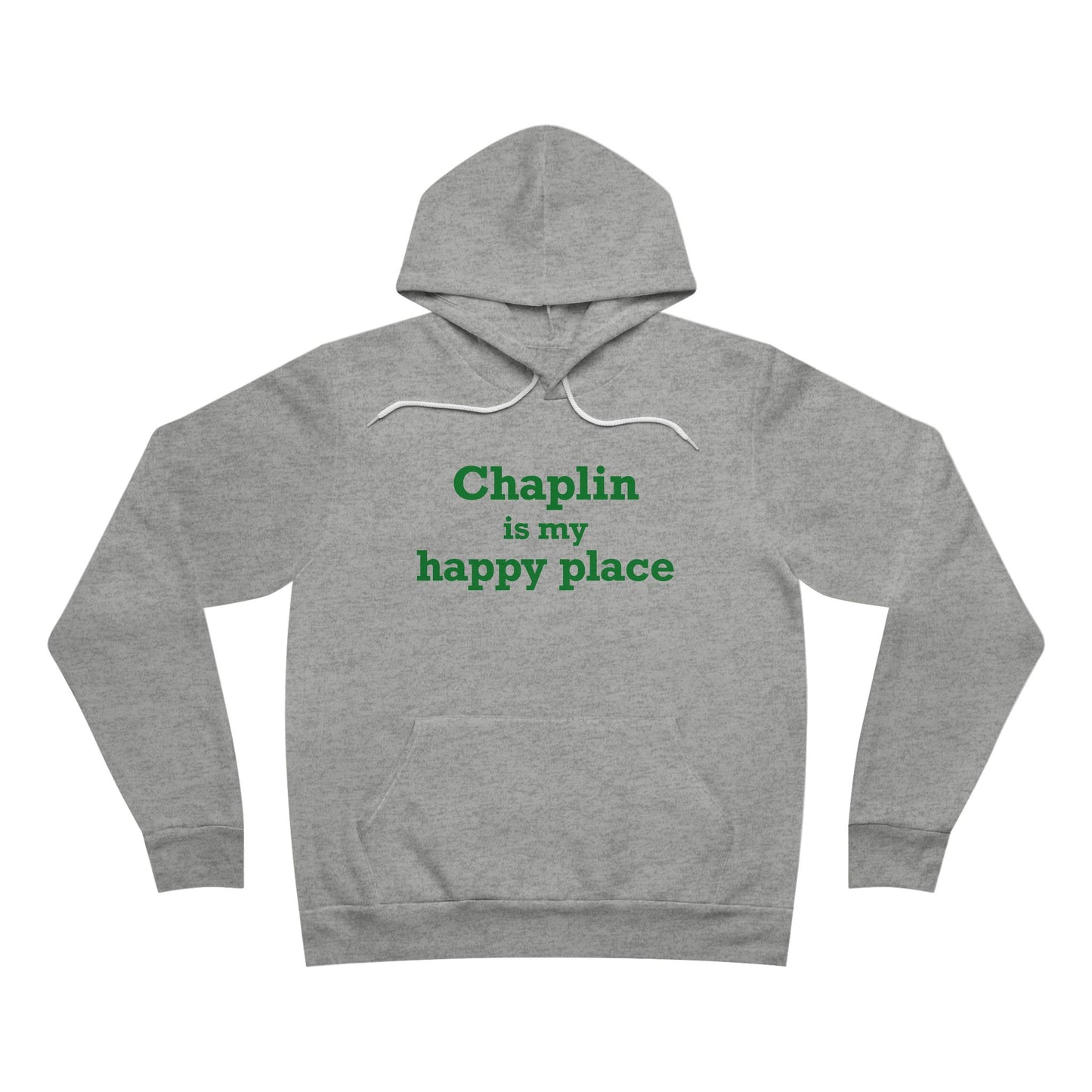 Chaplin is My Happy Place Unisex Sponge Fleece Pullover Hoodie