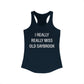 I Really Really Miss Old Saybrook Women's Ideal Racerback Tank Top