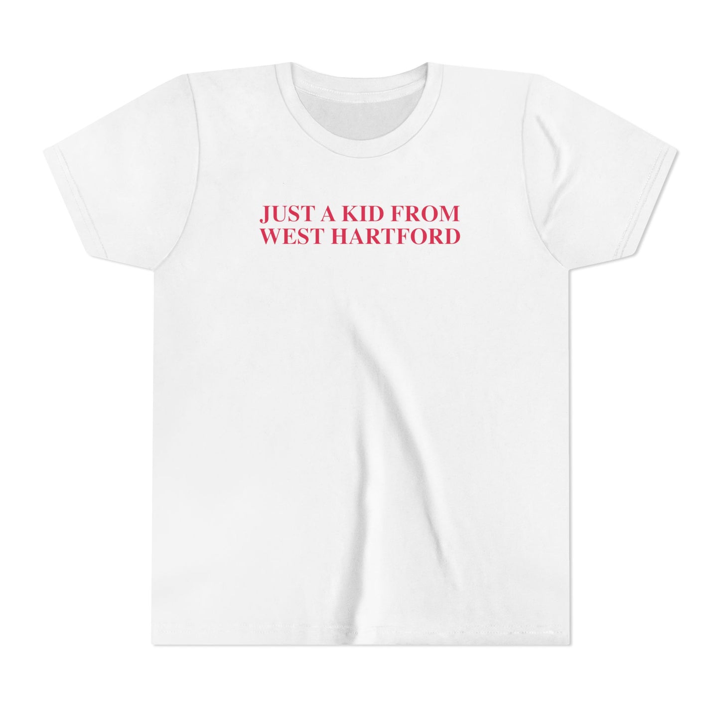 Just a kid from West Hartford Youth Short Sleeve T-Shirt