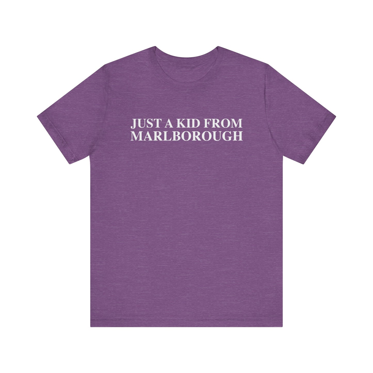 Just a kid from Marlborough Unisex Jersey Short Sleeve T-Shirt