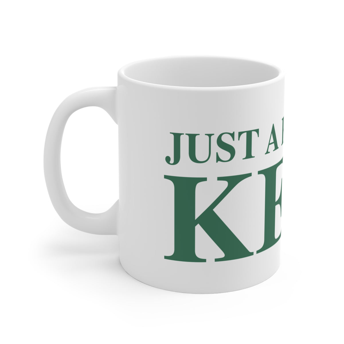 Just a kid from Kent Mug 11oz