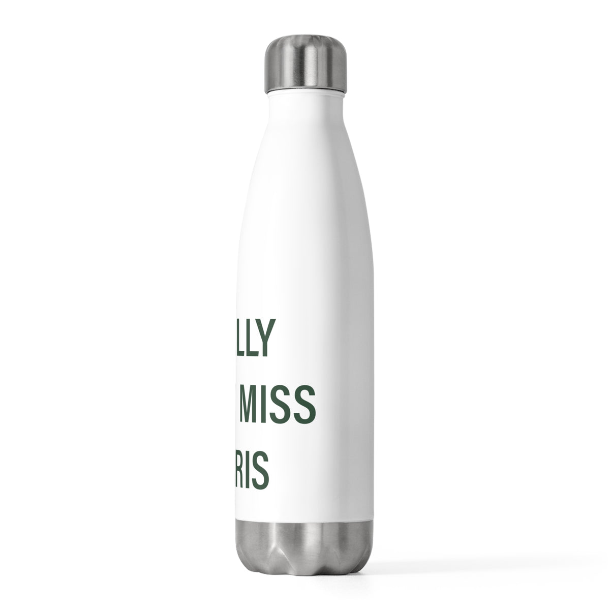 I Really Really Miss Morris 20 oz Insulated Bottle