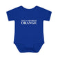 Just a kid from Orange Infant Baby Rib Bodysuit
