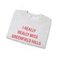 I Really Really Miss Greenfield Hill Unisex Heavy Blend™ Crewneck Sweatshirt