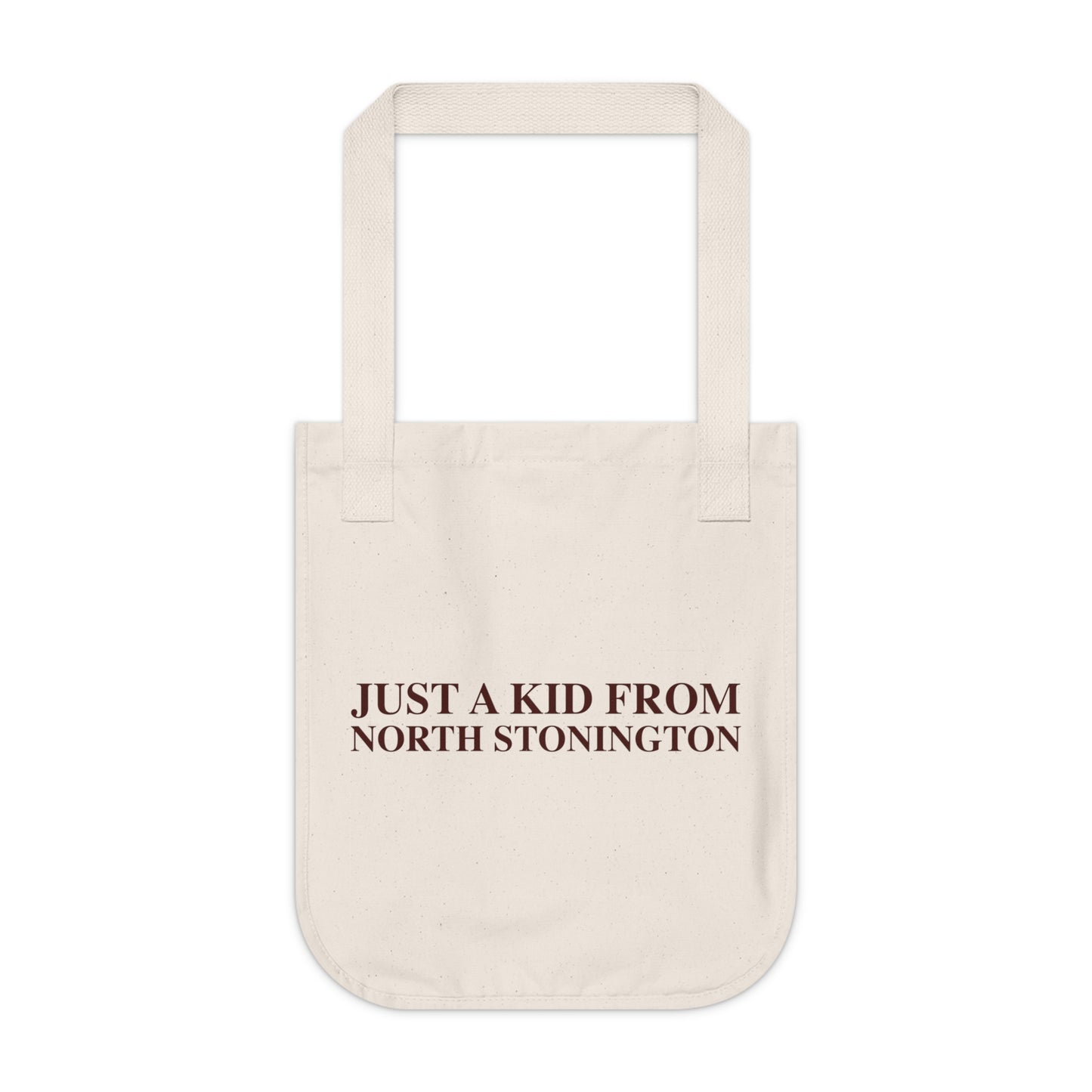 Just a kid from North Stonington Organic Canvas Tote Bag