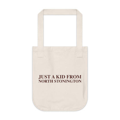 Just a kid from North Stonington Organic Canvas Tote Bag