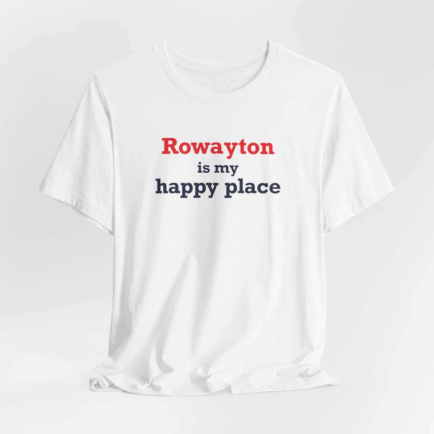 Rowayton is My Happy Place Unisex Jersey Short Sleeve T-Shirt