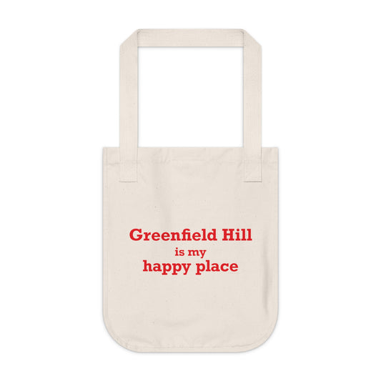 Greenfield Hill is My Happy Place Organic Canvas Tote Bag
