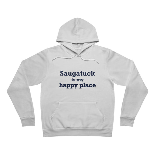 Saugatuck Is My Happy Place Unisex Sponge Fleece Pullover Hoodie Sweatshirt