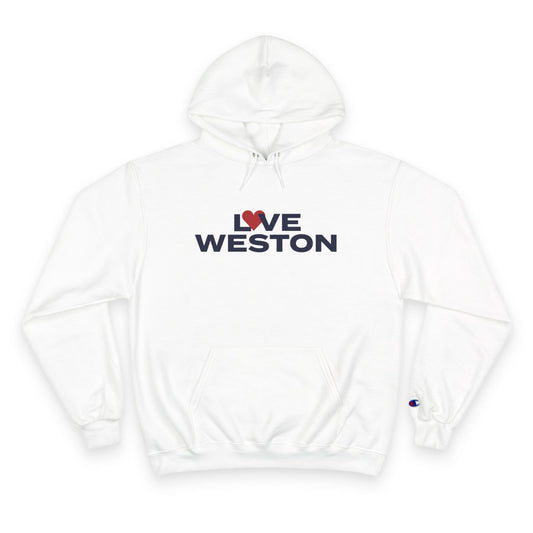 Love Weston Champion Hoodie