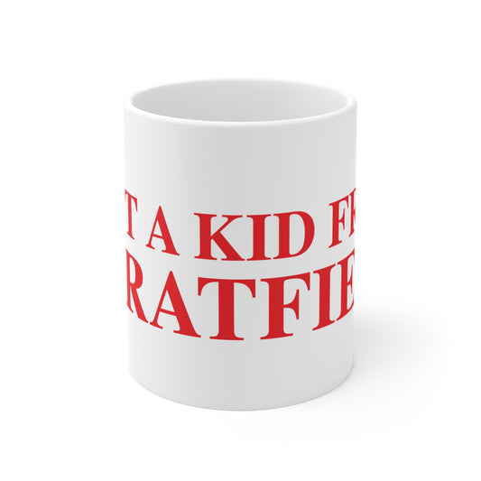 Just a kid from Stratfield Mug 11oz