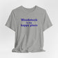 Woodstock is My Happy Place  Unisex Jersey Short Sleeve T-Shirt