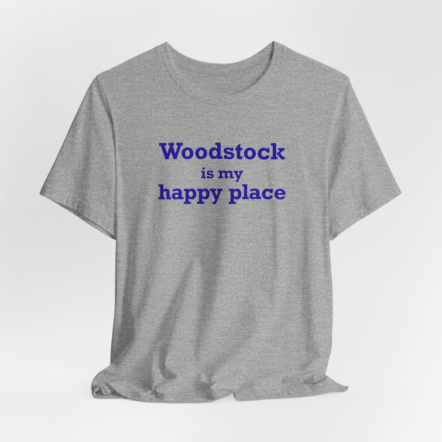 Woodstock is My Happy Place  Unisex Jersey Short Sleeve T-Shirt