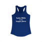 Lake Hills is My Happy Place Women's Ideal Racerback Tank Top