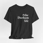 #thedurhamlife Unisex Jersey Short Sleeve Tee