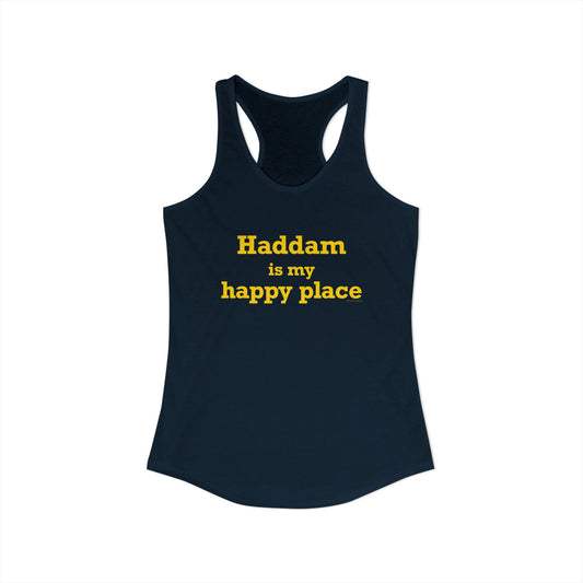 Haddam is My Happy Place Women's Ideal Racerback Tank Top