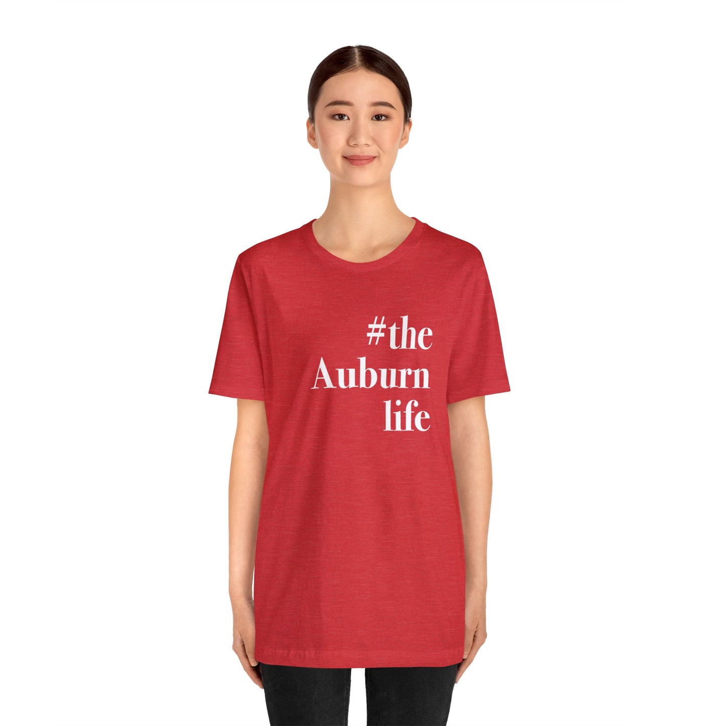 #theauburnlife Unisex Jersey Short Sleeve Tee