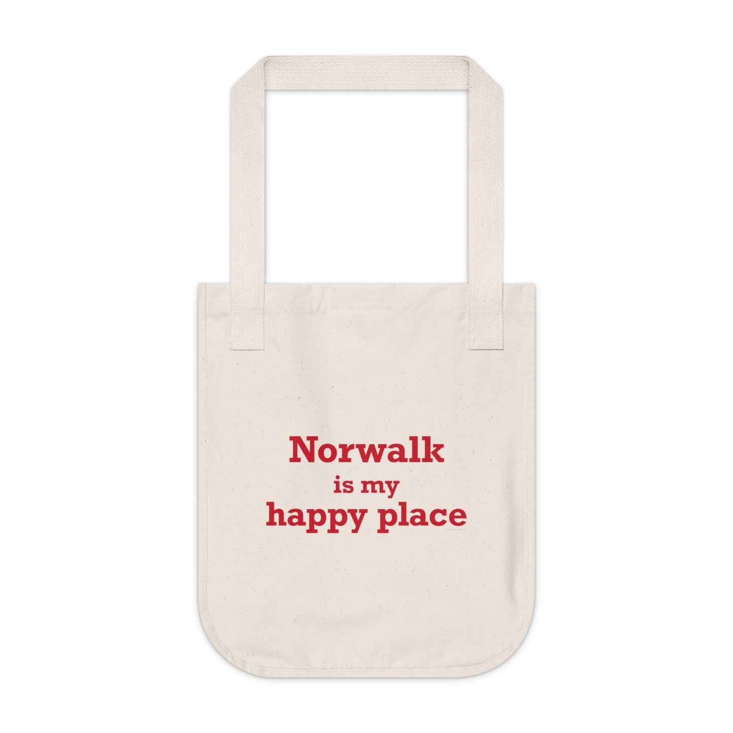 Norwalk is my Happy Place Organic Canvas Tote Bag