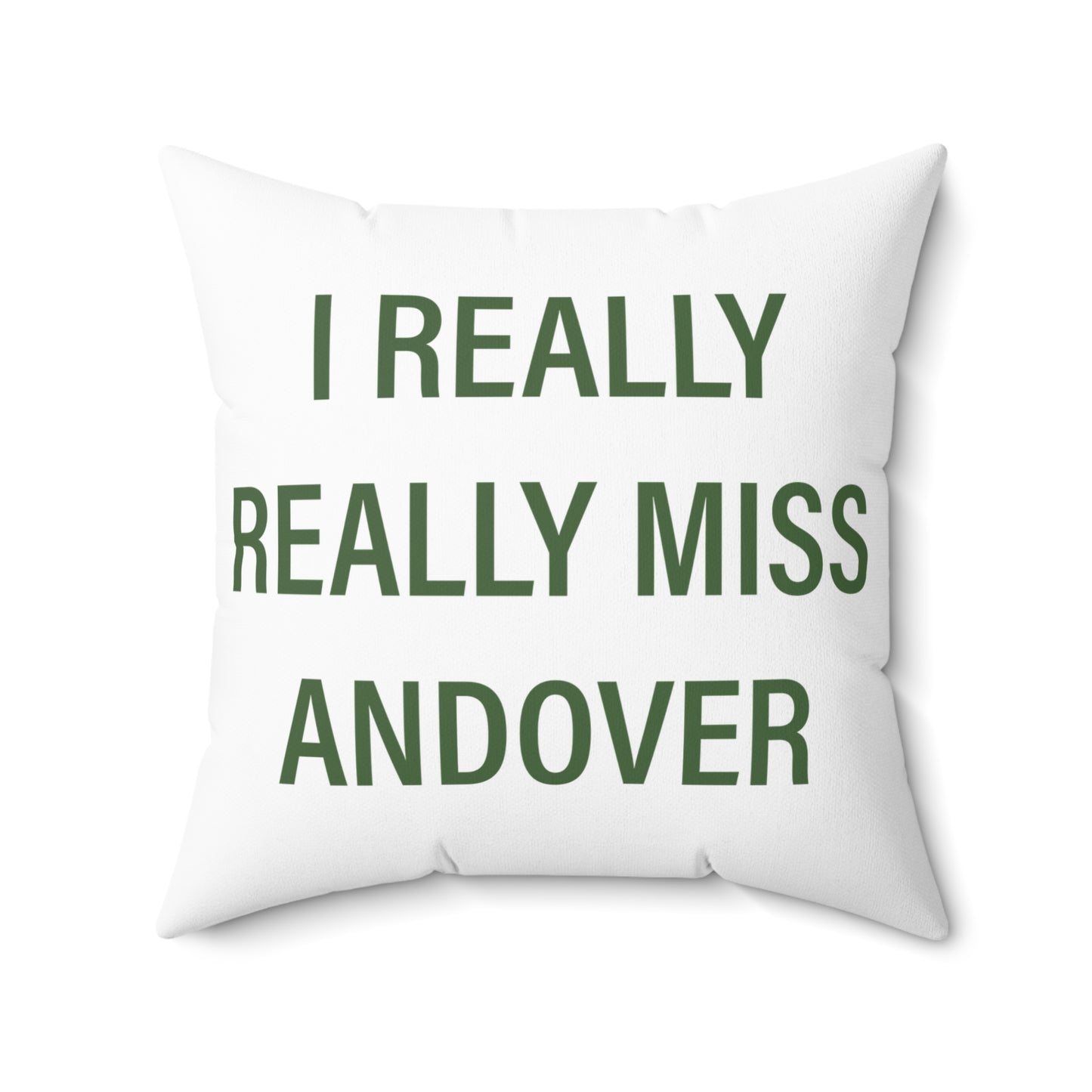 I Really Really Miss Andover Spun Polyester Square Pillow