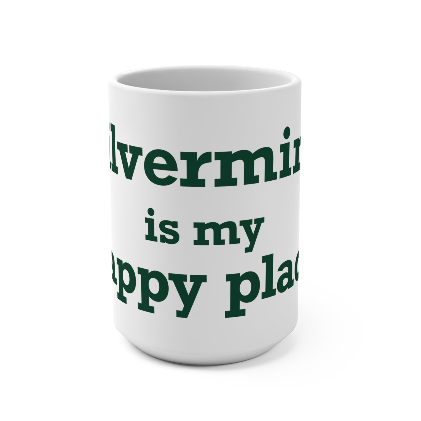 Silvermine is My Happy Place Mug 15oz
