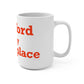 Stamford Is My Happy Place Mug 15oz