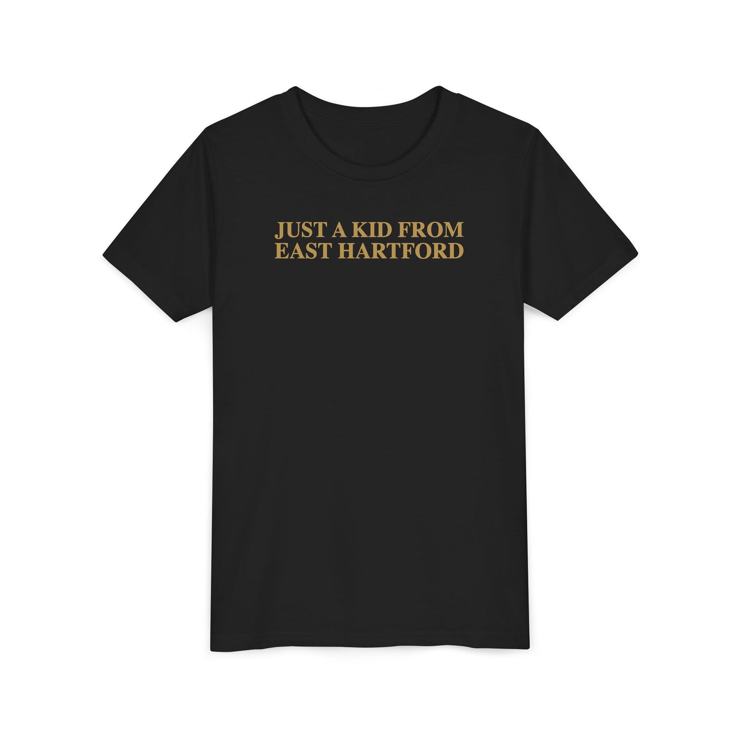 Just a kid from East Hartford Youth Short Sleeve T-Shirt