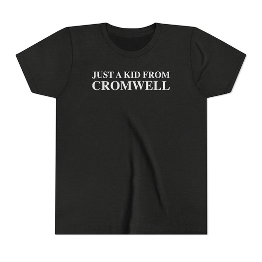 Just a kid from Cromwell Youth Short Sleeve T-Shirt