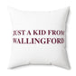 Just a kid from Wallingford Polyester Square Pillow