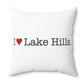 I Heart Lake Hills. Spun Polyester Square Pillow