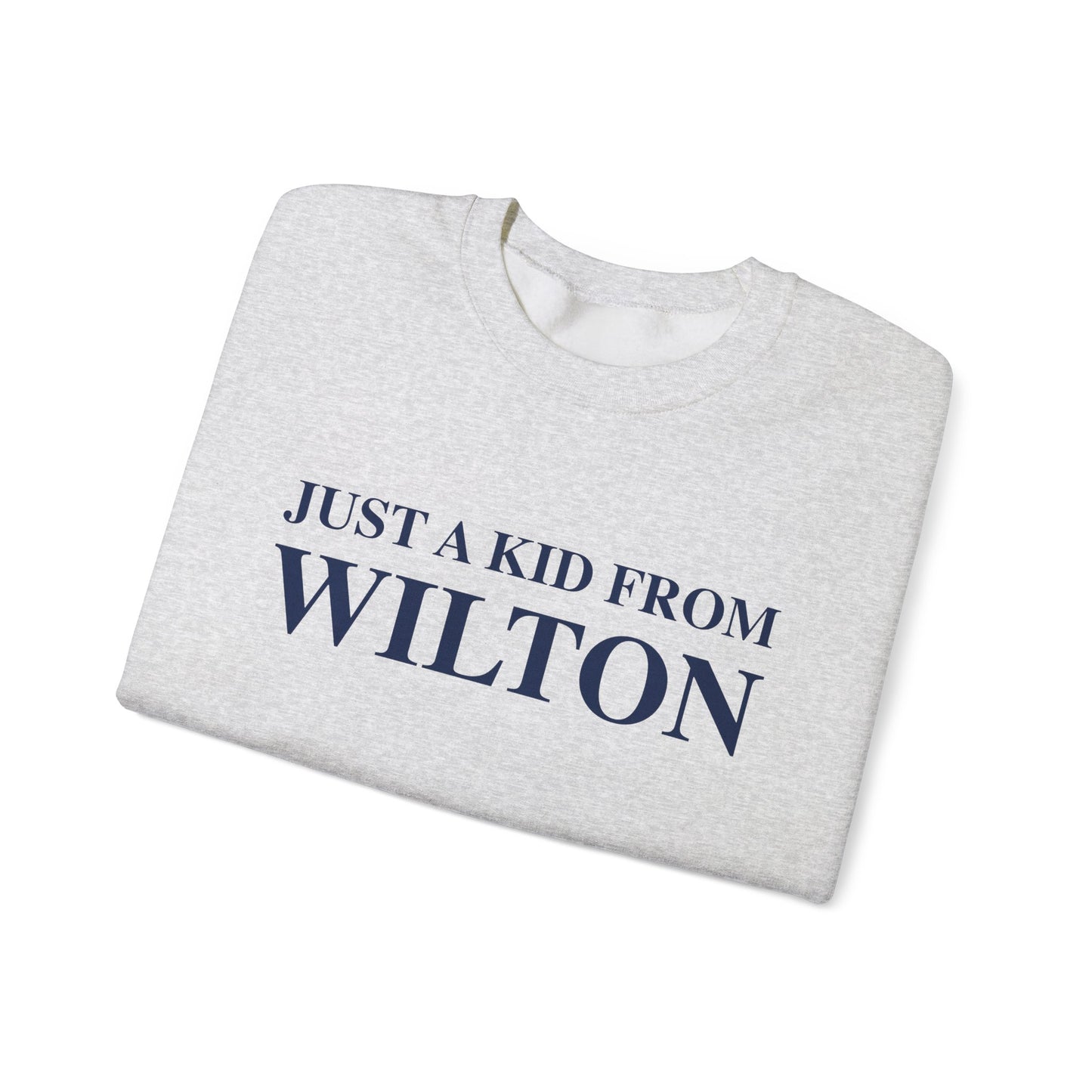 Just a kid from Wilton Unisex Heavy Blend™ Crewneck Sweatshirt