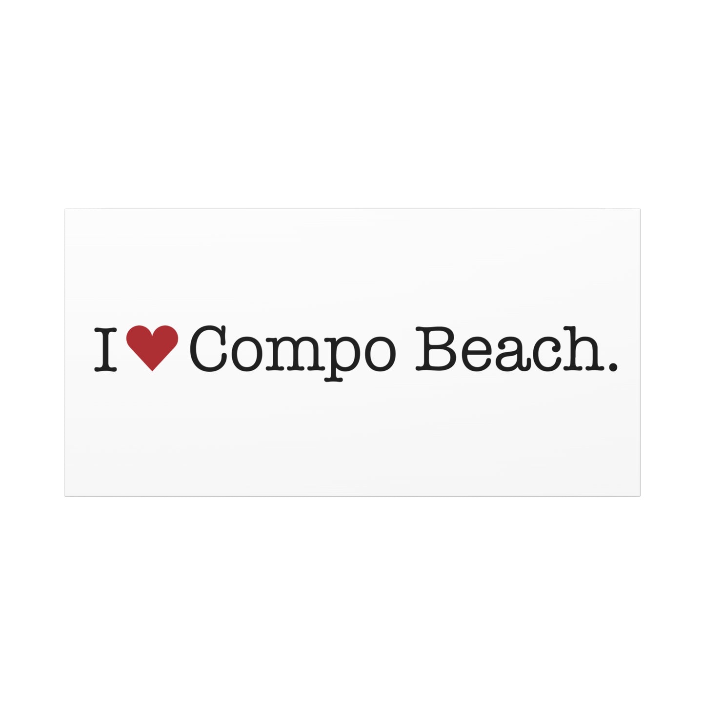I Heart Compo Beach. Matte Canvas, Stretched, 1.25"