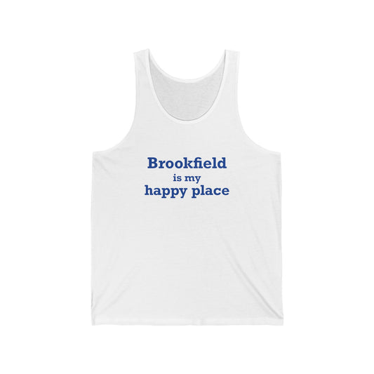 Brookfield Is My Happy Place Unisex Jersey Tank Top