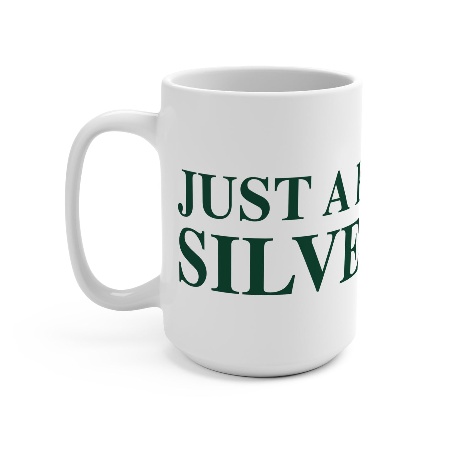 I Really Really Miss Silvermine Mug 15oz