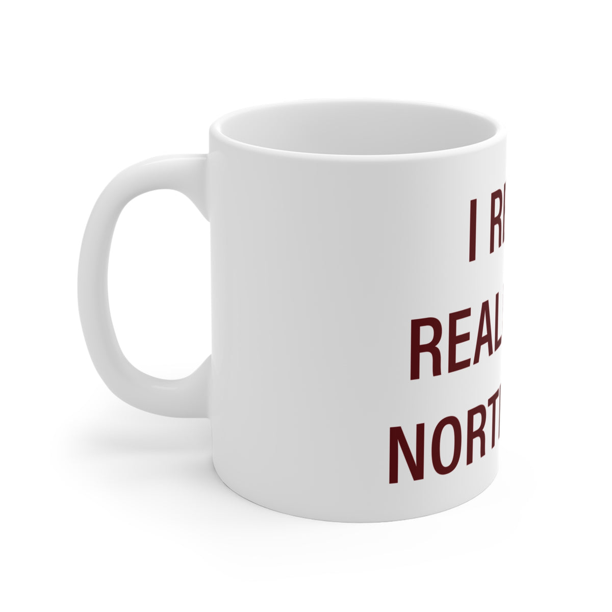 I Really Really Miss North Haven Mug 11oz