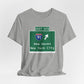 Vintage WCP Exit 67S Sign Unisex Jersey Short Sleeve T-Shirt