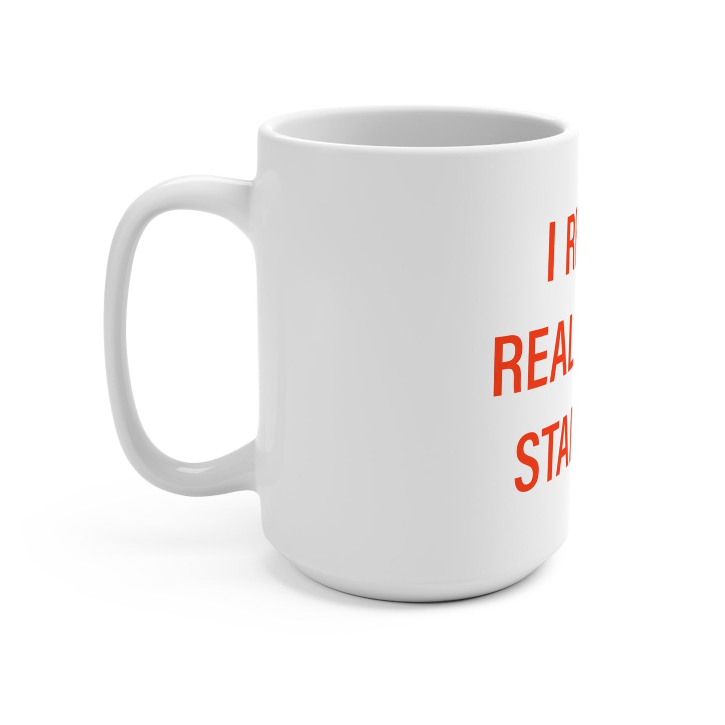 I Really Really Miss Stamford Mug 15oz