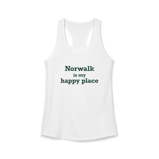 Norwalk is my Happy Place Women's Ideal Racerback Tank Top